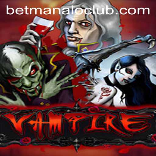 Exploring the Thrilling World of Vampire at the Manalo Club